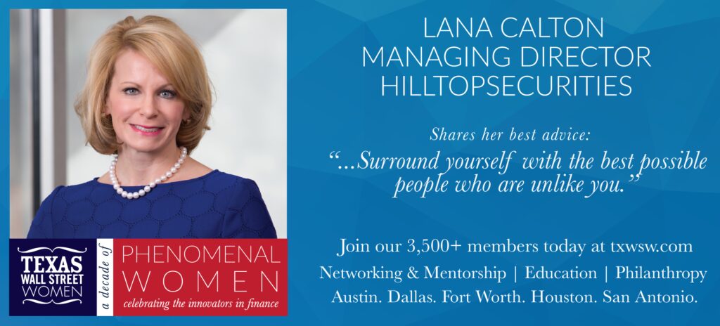 Promotional banner for Lana C., a managing partner at Hilltop Securities, featuring a quote on empowerment.